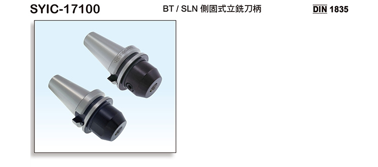BT/SLN SIDE LOCK END MILL HOLDER BT/SLN SIDE LOCK END MILL HOLDER