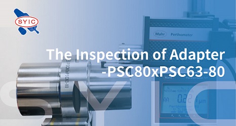 proimages/video/Tool_Holder_Series/The_Inspection_of_Adapter-PSC80xPSC63-80-EN-cover.jpg